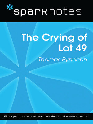 cover image of The Crying of Lot 49 (SparkNotes Literature Guide)